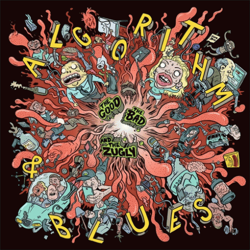 The Good The Bad And The Zugly : Algorithm & Blues